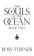 The Souls of the Ocean