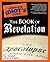 The Complete Idiot's Guide to the Book of Revelation