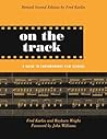 On the Track: A G...