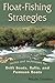 Float-Fishing Strategies by Neale Streeks