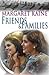 Friends and Families by Margaret Kaine