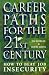 Career Paths For The 21st C...