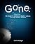 Gone