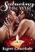 Seducing His Wife by Lynn Chantale Seducing His Wife by Lynn Chantale