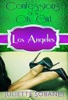 Confessions of a City Girl by Juliette Sobanet
