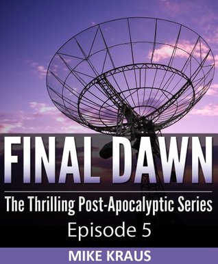 Final Dawn: Episode 5 (Kindle Edition)