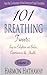 101 BREATHING TWEETS (101 T...