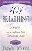 101 BREATHING TWEETS by Harmon Hathaway