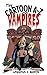 The Cartoon A-Z of Vampires (A Gadzooks! Cartoon A-Z Book 1)