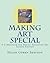Making Art Special: A Curriculum for Special Education Art