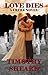 Love Dies by Timothy Sheard