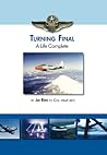 Turning Final, A Life Complete Turning Final, A Life Complete