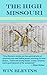 The High Missouri (Classic American Adventures Book 2)