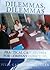 Dilemmas, Dilemmas: Practical Case Studies for Company Directors (Directors Dilemmas Book 1)