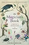 The Magician's Book by Laura Miller