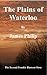 The Plains of Waterloo (The Frankie Ransom Series Book 2)