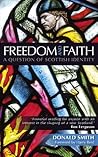 Freedom & Faith: A Question of Scottish Identity