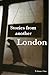 Stories from another London...