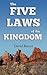 The Five Laws of the Kingdom
