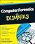 Computer Forensics For Dummies