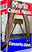 Maria Canes Again: Spanking caning and strapping from a severe Russian femdom mistress with her cruel canes (Maria Caning Book 2)