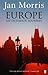 Europe: An Intimate Journey