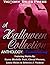 A Halloween Collection by Karen Michelle Nutt A Halloween Collection by Karen Michelle Nutt