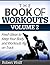 THE BOOK OF WORKOUTS VOLUME 2