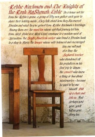 REBBE NACHMAN AND THE KNIGHTS OF THE ROSH HASHANAH TABLE: The Modern-Day Adventures of People Who Found Their Way to Uman