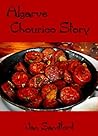 Algarve - Chourico Story (Algarve Stories)