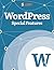 WordPress Special Features (Smashing eBooks Book 35)