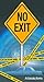 no exit
