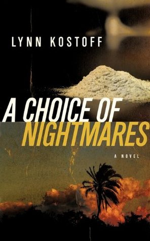 A Choice of Nightmares (Kindle Edition)