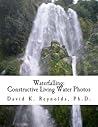 Waterfalling (Constructive Living Book 9)