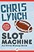 Slot Machine (Elvin, #1)