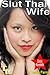 Slut Thai Wife by Leslie Parma