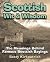 Scottish Wit & Wisdom: The Meanings Behind Famous Scottish Sayings
