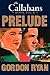 Prelude: The Callahans Book Four