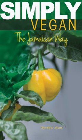 Simply Vegan - The Jamaican Way (Kindle Edition)