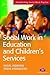 Social Work in Education an...