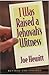 I Was Raised a Jehovah's Witness (Jehovah's Witnesses)