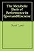 The Metabolic Basis of Performance in Sport and Exercise