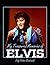 Meeting Elvis: vol 1 My Tre...