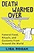 Death Warmed Over by Lisa Rogak Death Warmed Over by Lisa Rogak