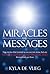 Miracles and Messages by Kyla de Vlieg