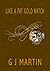 Like a Fat Gold Watch by Garry L. Martin