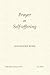 Prayer as Self-offering (Fairacres Publications Book 152)