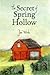 The Secret of Spring Hollow