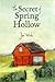 The Secret of Spring Hollow