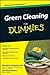 Green Cleaning For Dummies